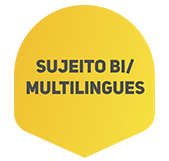 SUJEITO BI/MULTILINGUES